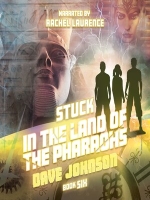 cover image of Stuck in the Land of the Pharaohs